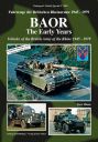 BAOR - The Early Years - Vehicles of the British Army of the Rhine 1945-79